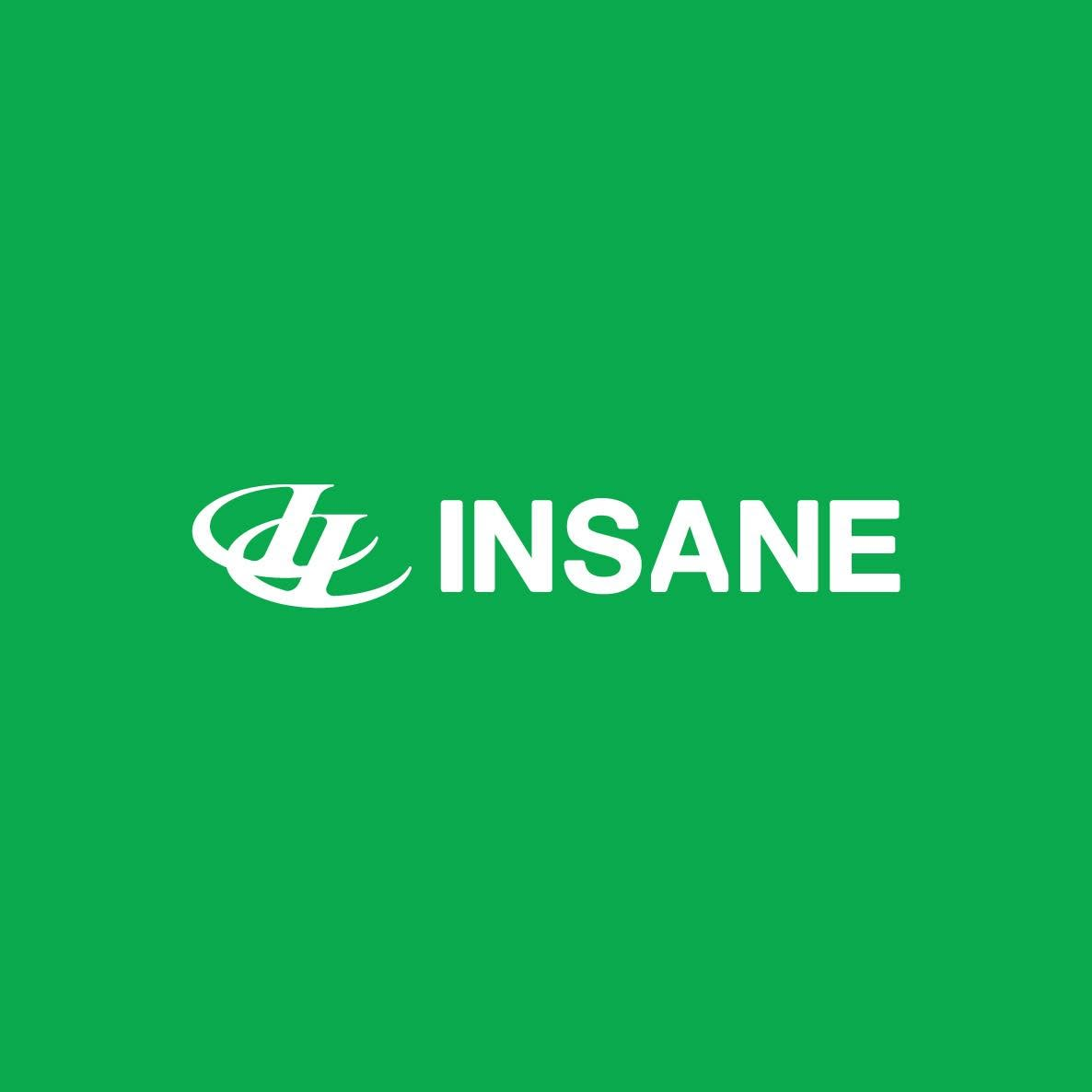 INSANE